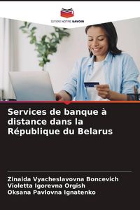 Produktbild: Services de banque &agrave; distance dans la R&eacute;publique du Belarus