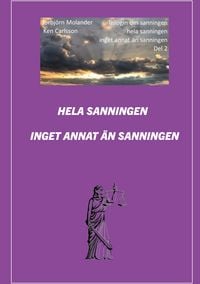 Produktbild: Hela sanningen inget annat &auml;n sanningen