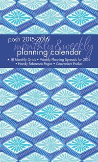 Produktbild: Posh 2015-2016 Monthly & Weekly Planning Calendar