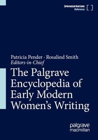 Produktbild: The Palgrave Encyclopedia of Early Modern Women's Writing