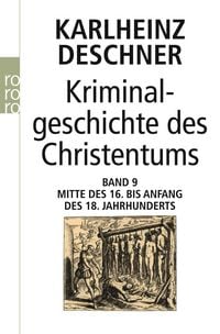 Produktbild: Kriminalgeschichte des Christentums 9