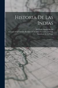 Bild vom Artikel Historia de las Indias: 5 vom Autor Bartolomé de Las Casas