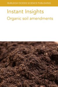 Produktbild: Instant Insights: Organic soil amendments