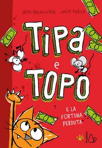 Produktbild: Tipa e Topo e la fortuna perduta