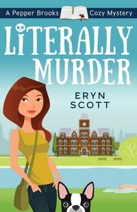 Produktbild: Literally Murder (A Pepper Brooks Cozy Mystery, #2)