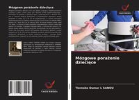 Produktbild: M&oacute;zgowe pora&iquest;enie dzieci&iquest;ce