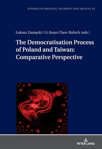 Produktbild: The Democratization Process of Poland and Taiwan: Comparative Perspective