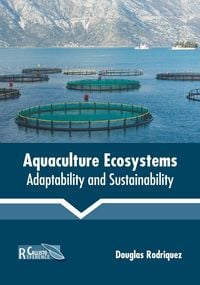 Produktbild: Aquaculture Ecosystems: Adaptability and Sustainability