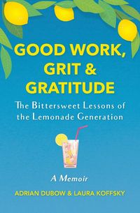 Produktbild: Good Work, Grit & Gratitude