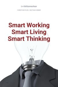 Produktbild: BwlBlitzmerker: Smart Working - Smart Living - Smart Thinking
