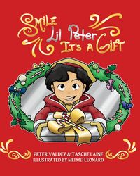 Produktbild: Smile Lil Peter, It's A Gift