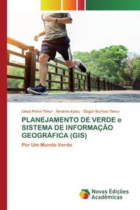 Produktbild: Planejamento De Verde E Sistema De Informa&ccedil;&atilde;o Geogr&aacute;fica (gis)