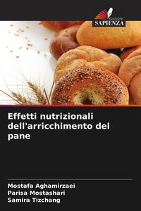 Produktbild: Effetti nutrizionali dell'arricchimento del pane
