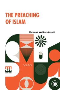 Produktbild: The Preaching Of Islam
