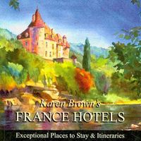 Produktbild: Karen Brown's France Hotels