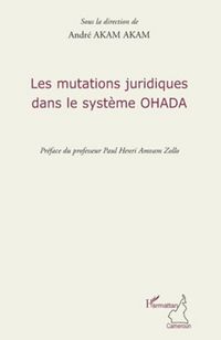 Produktbild: Les mutations juridiques dans le syst&egrave;me OHADA