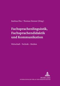 Produktbild: Fachsprachenlinguistik, Fachsprachendidaktik und interkulturelle Kommunikation