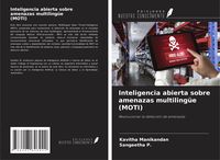 Produktbild: Inteligencia abierta sobre amenazas multiling&uuml;e (MOTI)