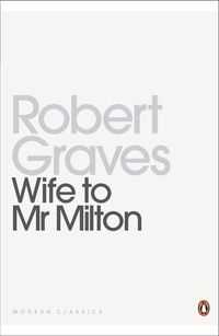 Bild vom Artikel Wife to Mr Milton vom Autor Robert Graves
