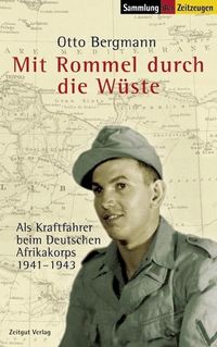 Bild vom Artikel Mit Rommel durch die Wüste vom Autor Otto Bergmann