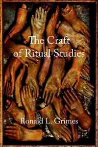 Produktbild: The Craft of Ritual Studies