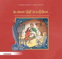 Produktbild: In einem Stall in Betlehem ... Die Weihnachtsgeschichte in Bildw&ouml;rtern