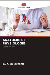 Produktbild: Anatomie Et Physiologie