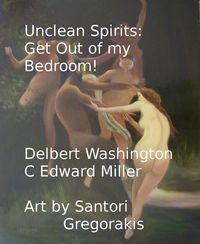 Produktbild: Unclean Spirits: Get Out of my Bedroom!