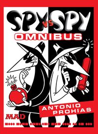 Produktbild: Prohias, A: Spy vs. Spy Omnibus (New Edition)