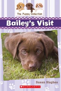 Produktbild: Puppy Collection #1: Bailey's Visit