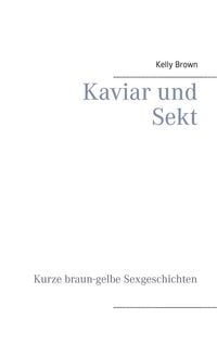 Produktbild: Kaviar und Sekt Geschichten
