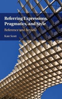 Produktbild: Referring Expressions, Pragmatics, and Style