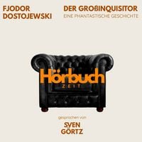 Produktbild: Der Gro&szlig;inquisitor. Eine phantastische Geschichte aus "Die Br&uuml;der Karamasow".