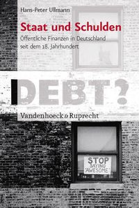 Bild vom Artikel Staat und Schulden vom Autor Hans-Peter Ullmann