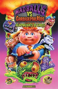 Produktbild: Fisch, S: Madballs vs Garbage Pail Kids: Heavyweights of Gro