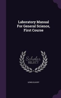 Produktbild: Laboratory Manual For General Science, First Course