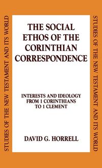 Produktbild: The Social Ethos of the Corinthian Correspondence