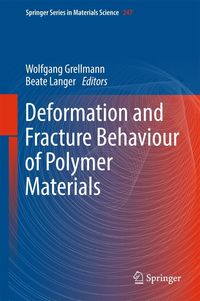 Produktbild: Deformation and Fracture Behaviour of Polymer Materials