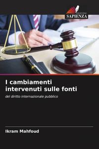 Produktbild: I cambiamenti intervenuti sulle fonti