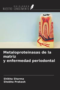 Produktbild: Metaloproteinasas de la matriz y enfermedad periodontal