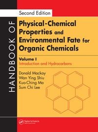 Produktbild: Handbook of Physical-Chemical Properties and Environmental Fate for Organic Chemicals