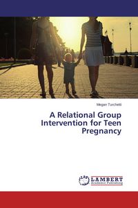 Produktbild: A Relational Group Intervention for Teen Pregnancy