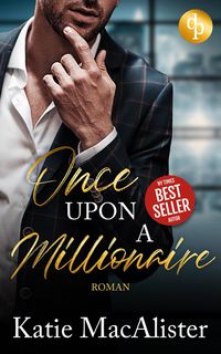 Bild vom Artikel Once upon a Millionaire vom Autor Katie MacAlister