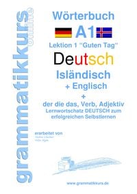 Produktbild: W&ouml;rterbuch Deutsch - Isl&auml;ndisch - Englisch Niveau A1