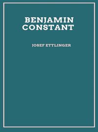 Produktbild: Benjamin Constant (illustrierte Ausgabe- 1909)
