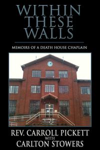Produktbild: Within These Walls: Memoirs of a Death House Chaplain