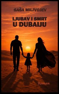 Produktbild: Ljubav i Smrt u Dubaiju