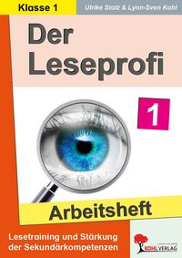 Produktbild: Der Leseprofi / Arbeitsheft - Fit durch Lesetraining / Klasse 1