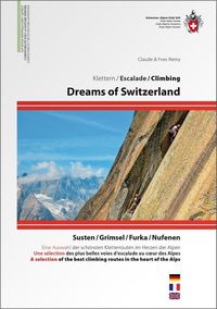 Bild vom Artikel Dreams of Switzerland vom Autor Claude Remy