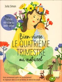 Produktbild: Bien vivre le quatri&egrave;me trimestre au naturel